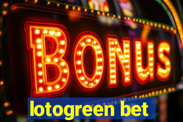 lotogreen bet